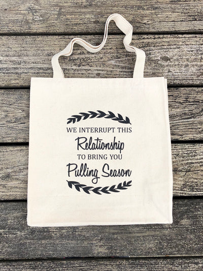 DIESEL DRIVEN TRUCK & TRACTOR PULLING SEASON CANVAS TOTE BAG