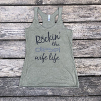DIESEL DRIVEN ROCKIN’ THE DIESEL WIFE LIFE TANK TOP